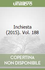 Inchiesta (2015). Vol. 188 libro