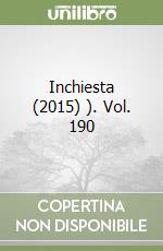Inchiesta (2015) ). Vol. 190 libro
