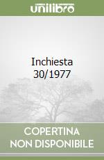 Inchiesta 30/1977 libro