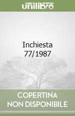 Inchiesta 77/1987 libro