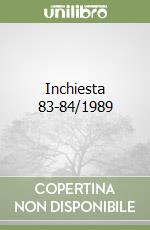 Inchiesta 83-84/1989 libro