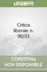 Critica liberale n. 90/03 libro