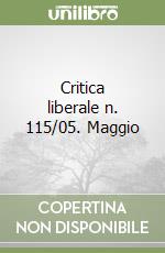 Critica liberale n. 115/05. Maggio libro