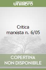 Critica marxista n. 6/05 libro