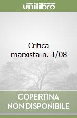 Critica marxista n. 1/08 libro