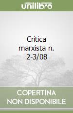 Critica marxista n. 2-3/08 libro