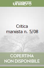 Critica marxista n. 5/08 libro
