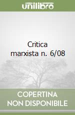 Critica marxista n. 6/08 libro