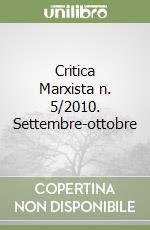 Critica Marxista n. 5/2010. Settembre-ottobre libro