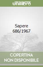 Sapere 686/1967 libro