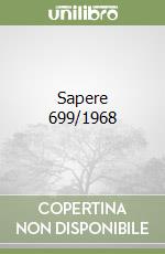 Sapere 699/1968 libro