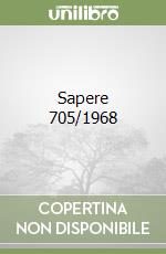 Sapere 705/1968 libro
