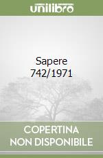 Sapere 742/1971 libro