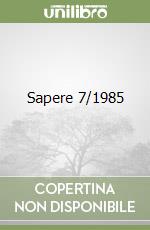 Sapere 7/1985 libro