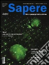 Sapere. Idee e progressi della scienza (2017-02). Vol. 1 libro
