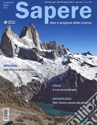 Sapere. Idee e progressi della scienza (2017). Vol. 2