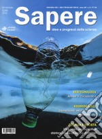 Sapere. Idee e progressi della scienza (2018). Vol. 2: Aprile libro