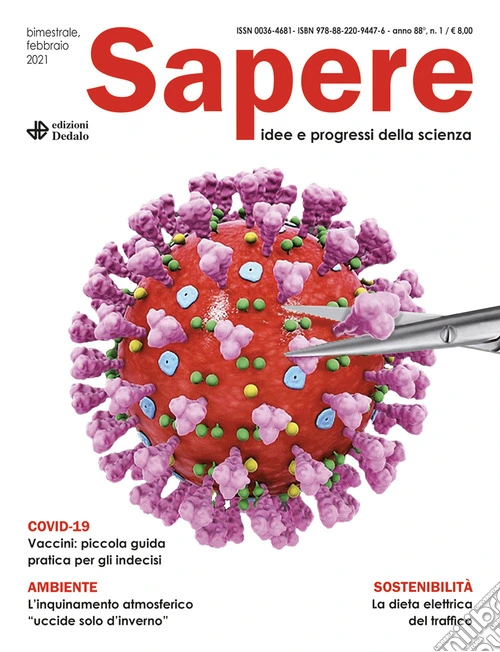 Sapere. Idee e progressi della scienza (2021). Vol. 1