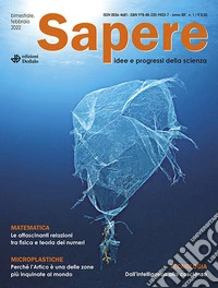 Sapere. Idee e progressi della scienza (2022). Vol. 1
