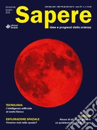 Sapere. Idee e progressi della scienza (2024). Vol. 3