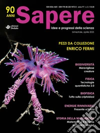 Sapere. Idee e progressi della scienza (2025). Vol. 2