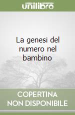 La genesi del numero nel bambino