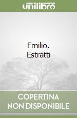 Emilio. Estratti libro