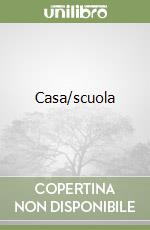 Casa/scuola libro