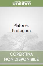 Platone. Protagora libro