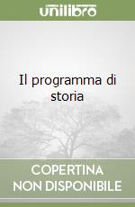 Il programma di storia libro