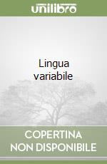 Lingua variabile libro