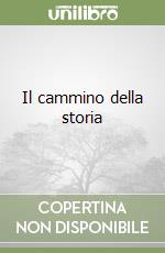 Il cammino della storia (1) libro