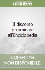 Il discorso preliminare all'Enciclopedia