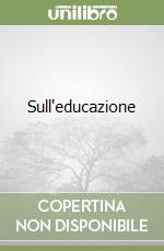 Sull'educazione libro