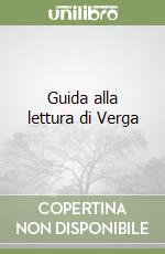 Guida alla lettura di Verga libro