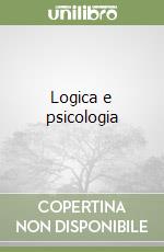 Logica e psicologia libro