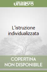 L'istruzione individualizzata libro