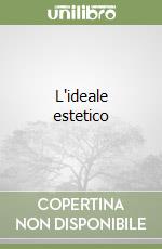 L'ideale estetico libro