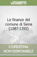 Le finanze del comune di Siena (1287-1355)