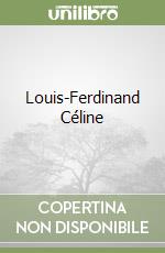 Louis-Ferdinand Céline libro