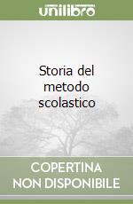 Storia del metodo scolastico (1) (1) libro