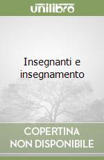 Insegnanti e insegnamento libro