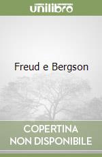 Freud e Bergson libro