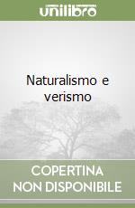 Naturalismo e verismo libro