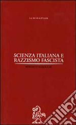 Scienza italiana e razzismo fascista libro