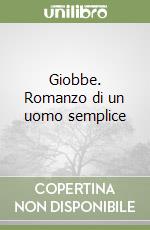 Giobbe. Romanzo di un uomo semplice libro