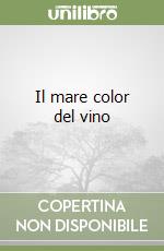 Il mare color del vino