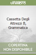 Cassetta Degli Attrezzi B, Grammatica libro