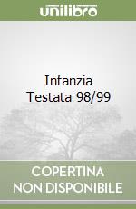 Infanzia Testata 98/99 libro