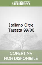 Italiano Oltre Testata 99/00 libro